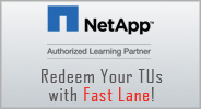 Redeem your NetApp Training Units with Fast Lane