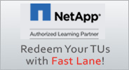 Redeem your NetApp Training Units with Fast Lane
