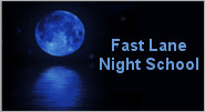 Fast Lane Night School